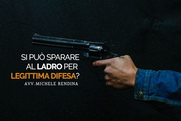 si-può-sparare-a-un-ladro-per-legittima-difesa